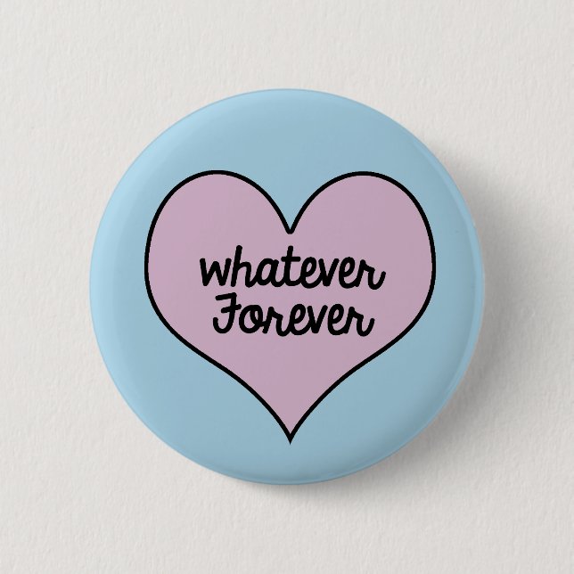 WAS FOREVER-KNOPF BUTTON (Vorderseite)