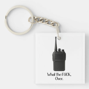 Was Fu*k über das lustige Walkie Talkie Icon Schlüsselanhänger