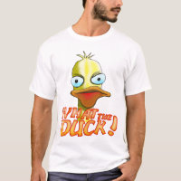 Was für ein Ente! T-Shirt