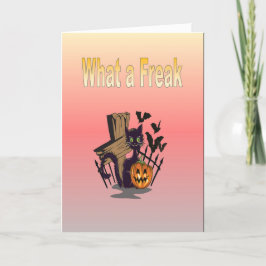 Was für ein Freak Karte