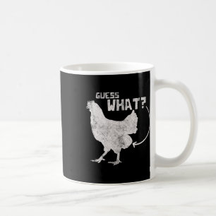 Was für ein Huhn Kaffeetasse