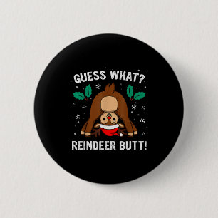 Was für ein Rentierhintern Männer & Jungen Lustige Button