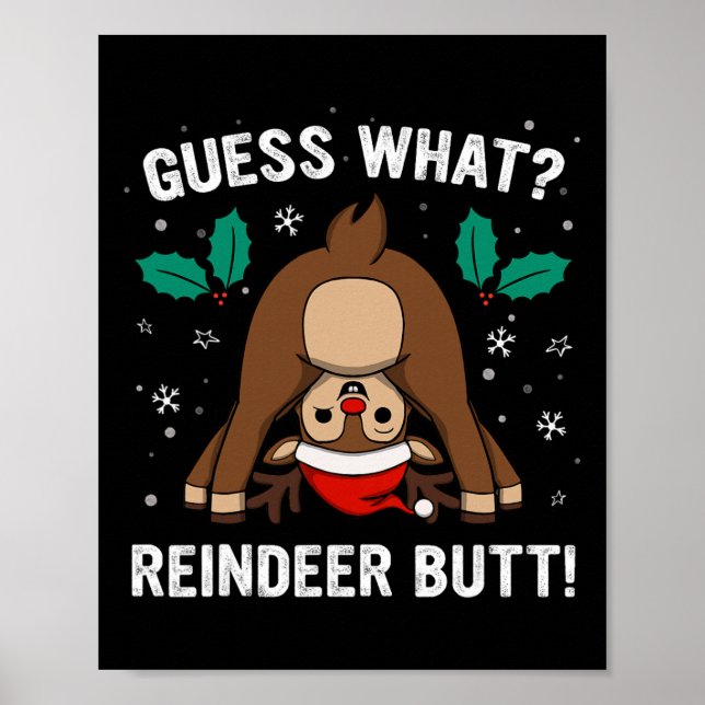 Was für ein Rentierhintern Männer und Jungen Lusti Poster (Vorne)