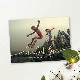 Was für ein Spaß! Fotokarte für den Flat Holiday Feiertagskarte