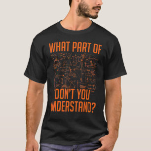 Was für ein Teil dieser Mathematik verstehst du ni T-Shirt