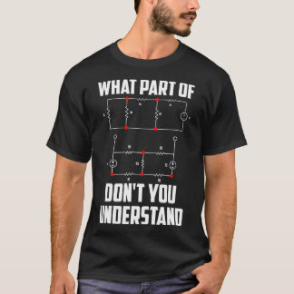 Was für ein Teil Sie verstehen Engineering Funny G T-Shirt