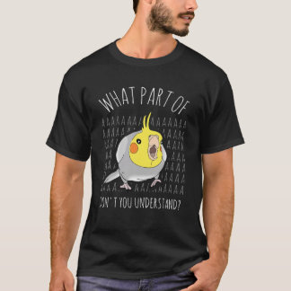 Was für ein Teil von AAAAA verstehen Sie nicht, Co T-Shirt