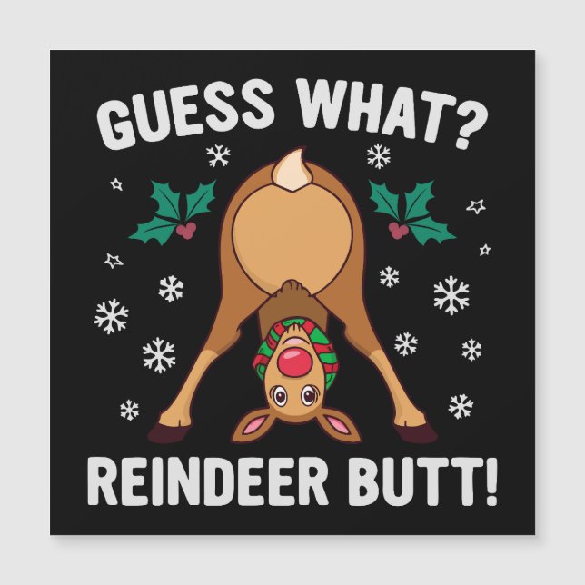 Was für ein Weihnachtswitz vom Rentierhintern Magnetkarte (Vorderseite)