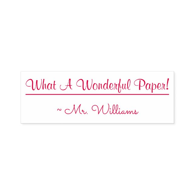 "Was für ein wunderbares Papier!" + Name des Autor Permastempel (Design)