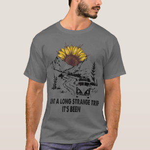 Was für eine lange seltsame Reise seine war Sonne T-Shirt