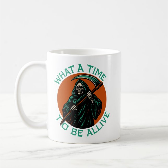 Was für eine Zeit am Leben zu sein Kaffeetasse (Links)