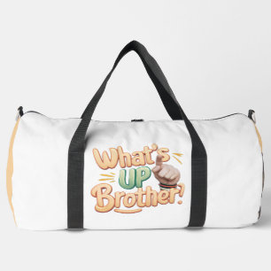 Was geht Bruder Gruß Duffle Bag