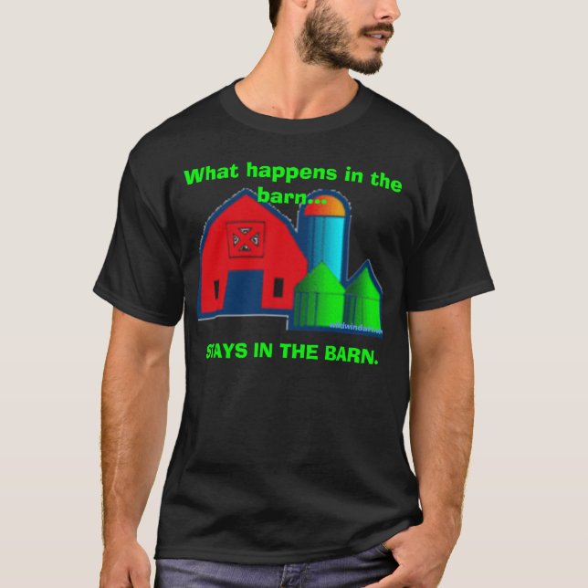 Was geschieht in der Scheune… Der schwarze T - T-Shirt (Vorderseite)