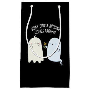 Was Gespenst Umher Geht Kommt Um Halloween Pun Kleine Geschenktüte