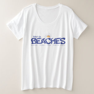 Was gibt's bis Strände Funny Beach Pun Sommerferie Große Größe T-Shirt