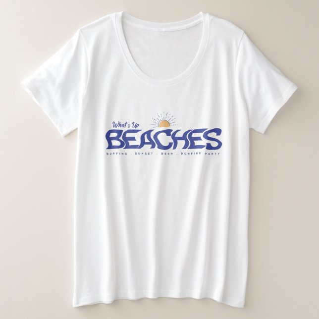 Was gibt's bis Strände Funny Beach Pun Sommerferie Große Größe T-Shirt (Design vorne)