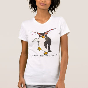 Was hast du gesagt? Macaroni Pinguin witzig T-Shirt