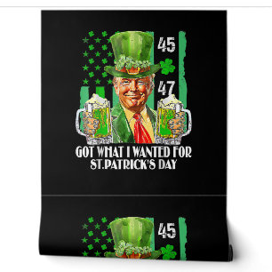 Was ich für St. Patrick's Day Funny Trump Gewollt Tapete