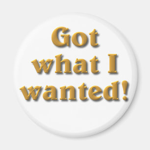 Was ich Gewollt habe got Magnet