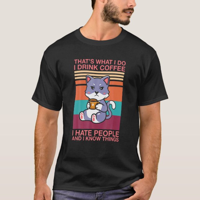 Was ich tue, lese ich Bücher trinken Kaffee und we T-Shirt (Vorderseite)