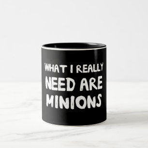 Was ich wirklich benötige, sind Günstlinge Zweifarbige Tasse