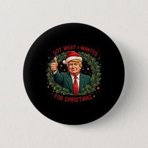 Was ich zu Weihnachten Gewollt habe, Trump 2024 3 Button