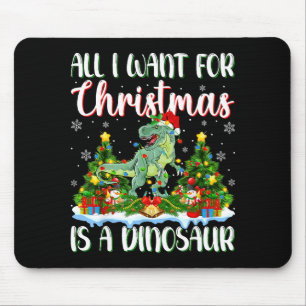 Was ich zu Weihnachten will, ist ein Dinosaurier-W Mousepad