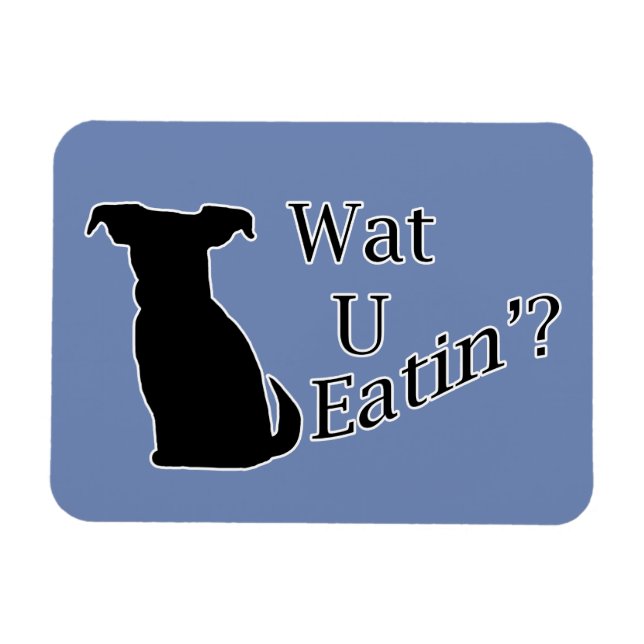 Was ihr Hund isst Magnet (Horizontal)