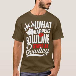 Was im Bowling Bleibe T-Shirt