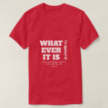 Was immer es ist... - Ein MisterP-Shirt