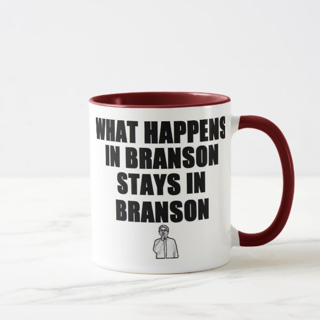 Was in Branson geschieht, bleibe in Branson Tasse (Rechts)