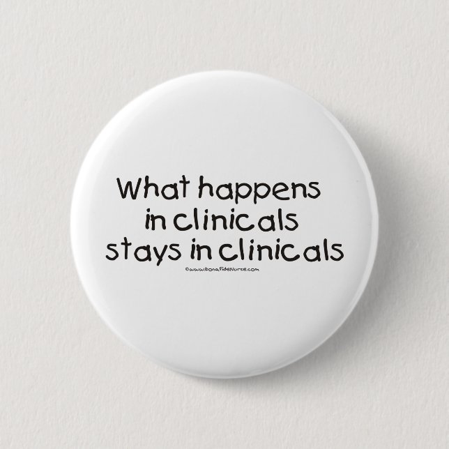 Was in Clinicals geschieht, bleibe in Clinicals Button (Vorderseite)