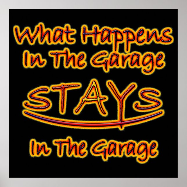 Was in der Garage Bleibe Poster (Vorne)