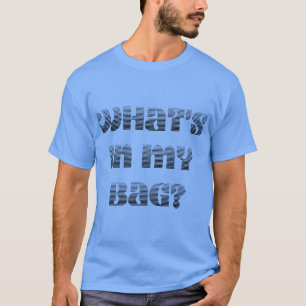 Was in meiner Taschentasche für all Ihre Einkäufe T-Shirt