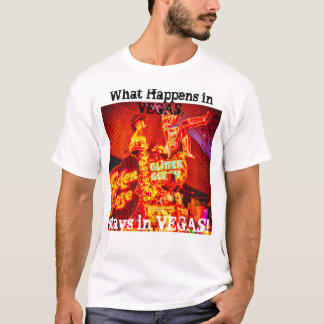 Was in Vegas passiert, Bleibe in Vegas T - Shirt