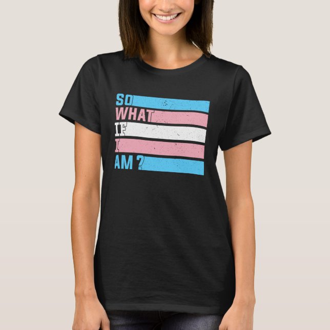 Was ist also, wenn ich den Stolz Angepasst überset T-Shirt (Vorderseite)
