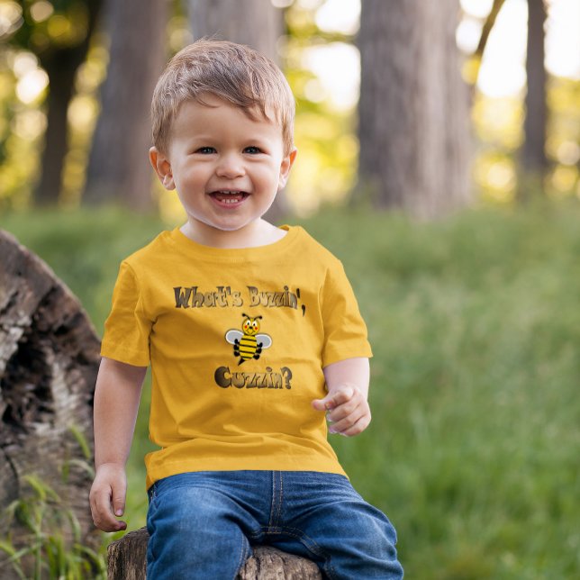 Was ist Buzzin, Cuzzin? Kleinkind T-shirt (Von Creator hochgeladen)