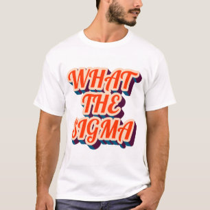 Was ist das Sigma? Mens Tee Shirt.
