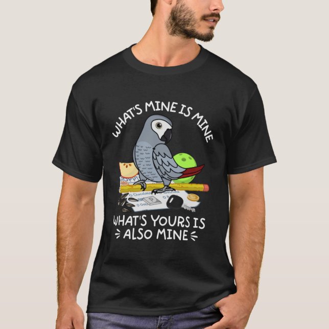 Was ist deine? Mein Papagei in afrikanischem Grau T-Shirt (Vorderseite)