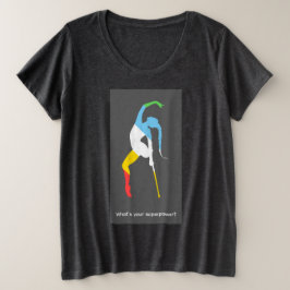 Was ist deine Superkraft? Monat des Stolzes auf Be Große Größe T-Shirt