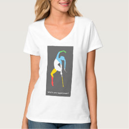 Was ist deine Superkraft? Monat des Stolzes auf Be T-Shirt