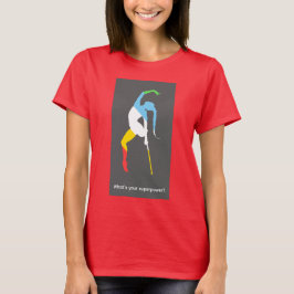 Was ist deine Superkraft? Monat des Stolzes für Me T-Shirt