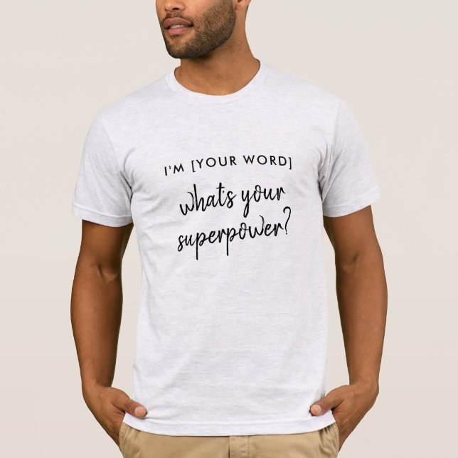 Was ist deine Supermacht? | Modernes Modell der Ro T-Shirt (Vorderseite)
