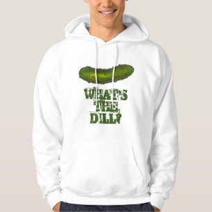 Was ist der "Dill" (Deal) Pickle Pickles Dills Hoo Hoodie