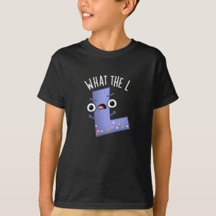 Was ist der L Funny Letter L Pun Dark BG T-Shirt