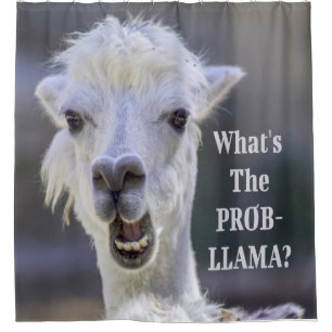 Was ist der Prob- Llama? Niedlich Funny LLAMA Duschvorhang