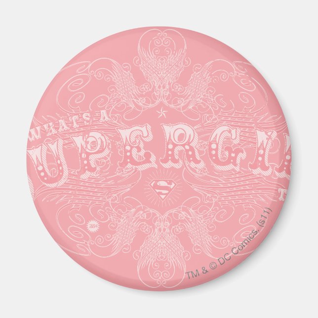 Was ist ein Supermädchen, das rosa macht? Magnet (Vorne)