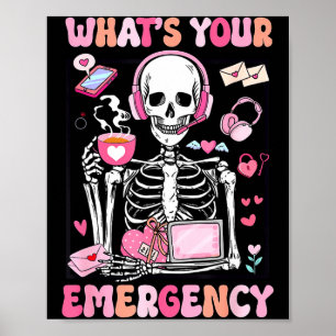 Was ist Ihr Notfall Valentinstag 911 Disponent Poster