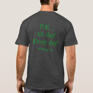 Was ist Ihr Special? P.E. T-Shirt