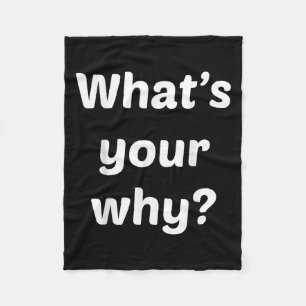 Was ist Ihr Warum Inspirierender Motivationsuntern Fleecedecke